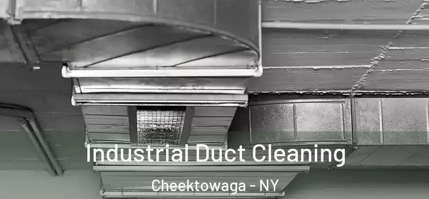 Industrial Duct Cleaning Cheektowaga - NY